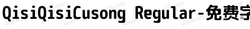 QisiQisiCusong Regular字体转换